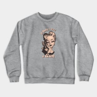 Pro-Choice Sarcastic Pinup Crewneck Sweatshirt